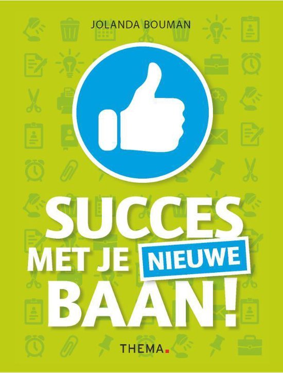 Succes met je nieuwe baan